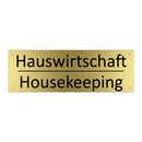 Hauswirtschaft - Housekeeping