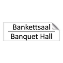 Bankettsaal - Banquet Hall