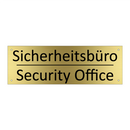 Sicherheitsbüro - Security Office