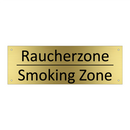 Raucherzone - Smoking Zone