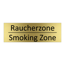 Raucherzone - Smoking Zone