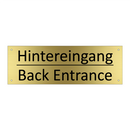 Hintereingang - Back Entrance