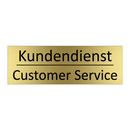 Kundendienst - Customer Service