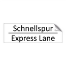 Schnellspur - Express Lane