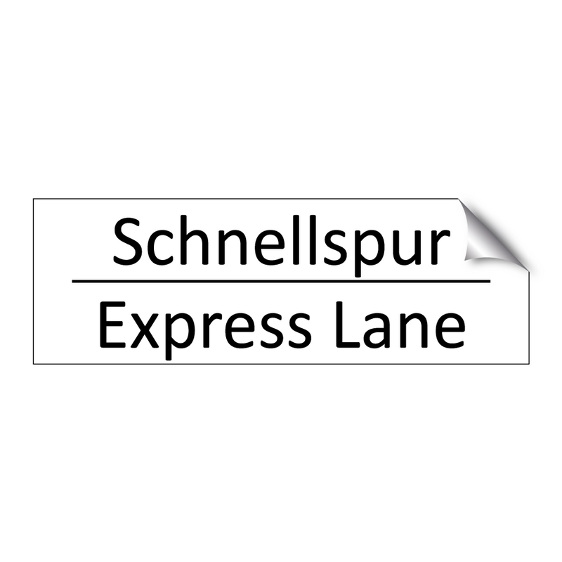 Schnellspur - Express Lane