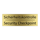 Sicherheitskontrolle - Security Checkpoint