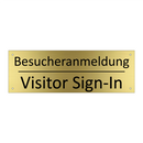 Besucheranmeldung - Visitor Sign-In