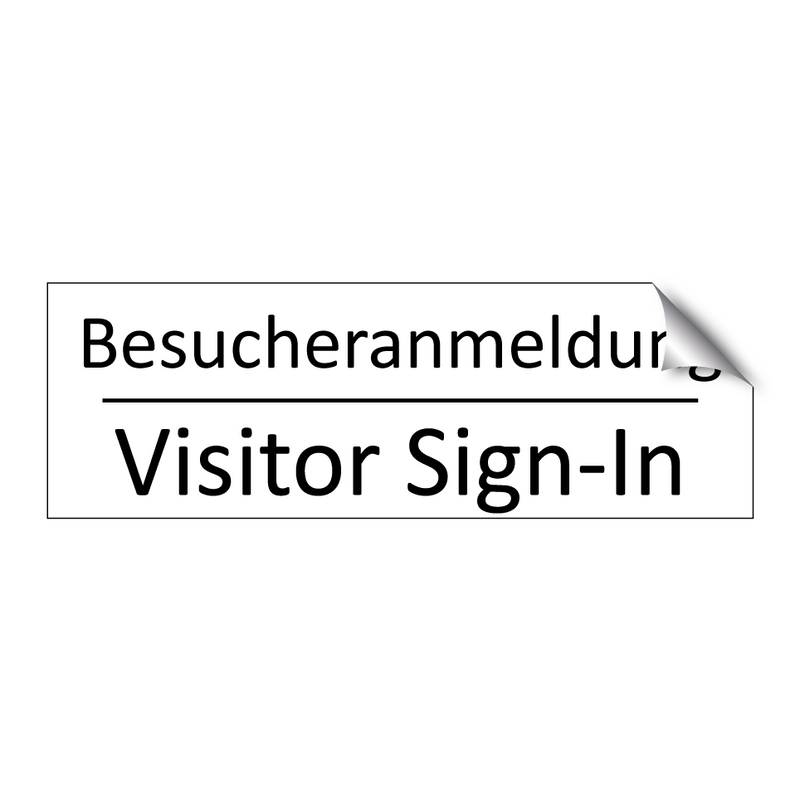 Besucheranmeldung - Visitor Sign-In