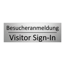 Besucheranmeldung - Visitor Sign-In