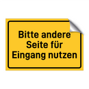 Bitte andere Seite für Eingang nutzen & Bitte andere Seite für Eingang nutzen