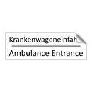Krankenwageneinfahrt - Ambulance Entrance