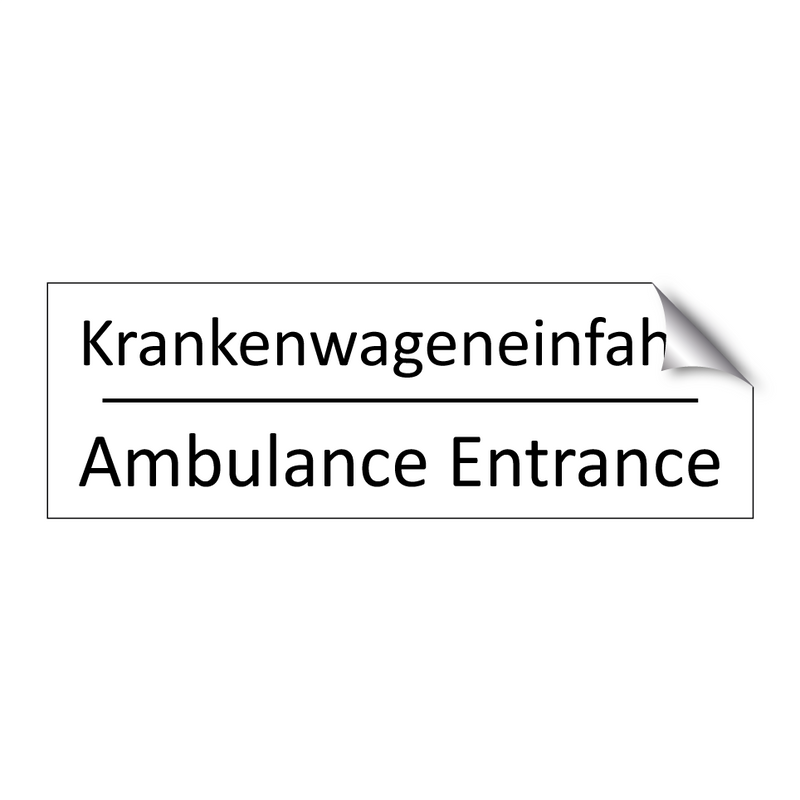 Krankenwageneinfahrt - Ambulance Entrance