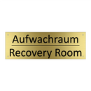 Aufwachraum - Recovery Room