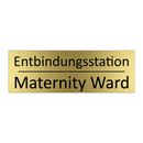 Entbindungsstation - Maternity Ward