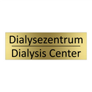 Dialysezentrum - Dialysis Center