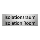 Isolationsraum - Isolation Room