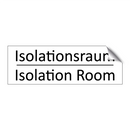 Isolationsraum - Isolation Room