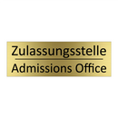Zulassungsstelle - Admissions Office