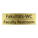 Fakultäts-WC - Faculty Restroom
