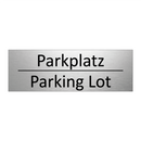 Parkplatz - Parking Lot