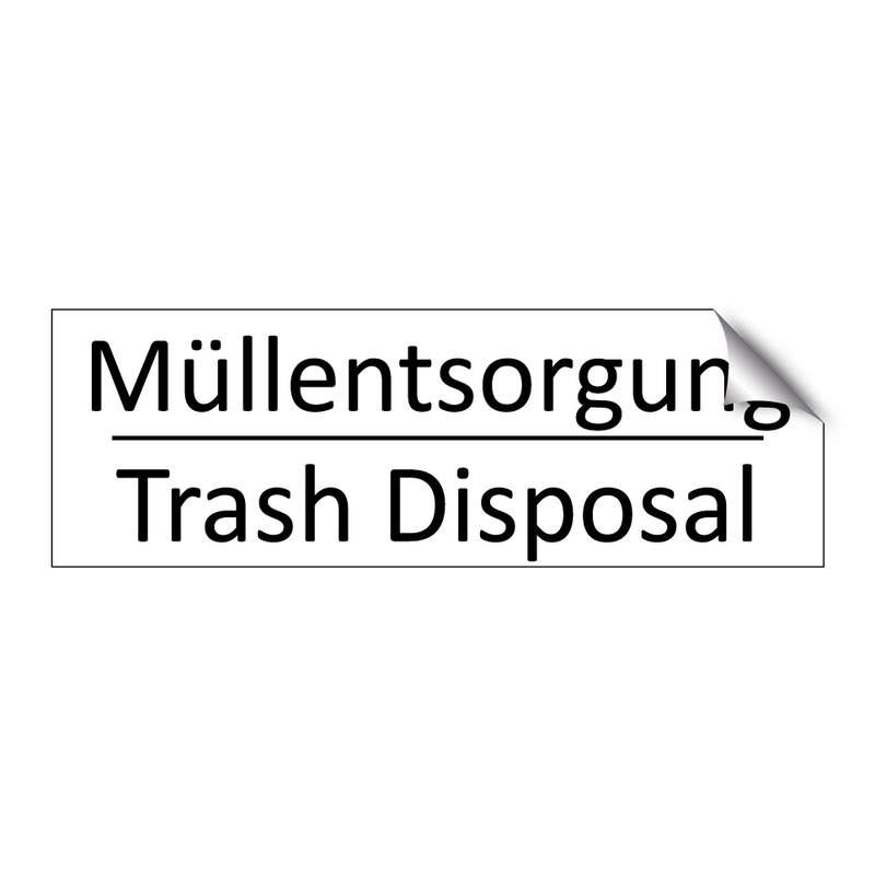 Müllentsorgung - Trash Disposal