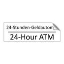 24-Stunden-Geldautomat - 24-Hour ATM