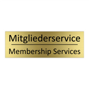 Mitgliederservice - Membership Services