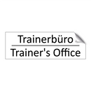 Trainerbüro - Trainer's Office