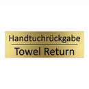 Handtuchrückgabe - Towel Return
