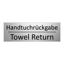 Handtuchrückgabe - Towel Return