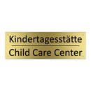 Kindertagesstätte - Child Care Center