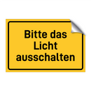 Bitte das Licht ausschalten & Bitte das Licht ausschalten & Bitte das Licht ausschalten