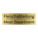 Fleischabteilung - Meat Department