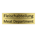 Fleischabteilung - Meat Department