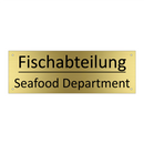 Fischabteilung - Seafood Department