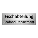 Fischabteilung - Seafood Department