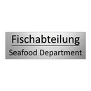 Fischabteilung - Seafood Department