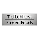 Tiefkühlkost - Frozen Foods