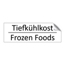 Tiefkühlkost - Frozen Foods