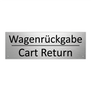 Wagenrückgabe - Cart Return