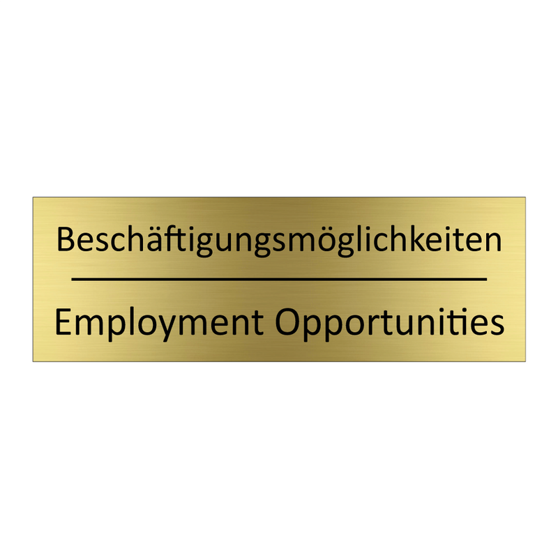 Beschäftigungsmöglichkeiten - Employment Opportunities