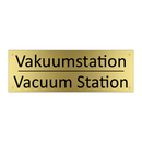Vakuumstation - Vacuum Station