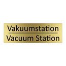 Vakuumstation - Vacuum Station