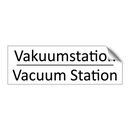 Vakuumstation - Vacuum Station