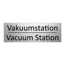 Vakuumstation - Vacuum Station