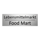 Lebensmittelmarkt - Food Mart