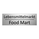 Lebensmittelmarkt - Food Mart