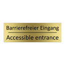 Barrierefreier Eingang - Accessible entrance