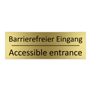 Barrierefreier Eingang - Accessible entrance