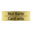 Nur Karte - Card only
